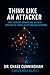 Think Like an Attacker by Chase Cunningham
