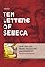 Ten Letters of Seneca: Lati...