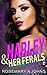 Harley & Her Ferals: Pack Bonds Omegaverse Romance