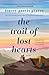 The Trail of Lost Hearts
