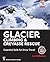 Glacier Climbing & Crevasse...