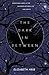 The Dark In-Between