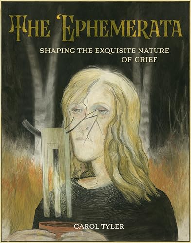 The Ephemerata: Shaping the Exquisite Nature of Grief (Hardcover)