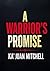A Warrior’s Promise by Kajuan Mitchell
