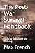 The Post-War Survival Handbook: Skills for Rebuilding and Thriving