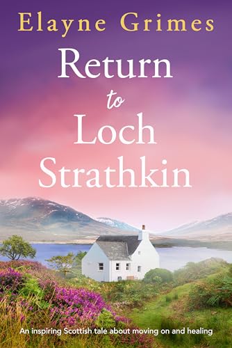 Return to Loch Strathkin (Loch Strathkin #3)