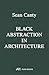 Black Abstraction in Architecture