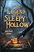 The Legend of Sleepy Hollow – Large Print Edition: A Timeless Tale of Mystery, Folklore, and the Supernatural