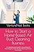 How to Start a Home-Based A...