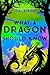 What A Dragon Should Know