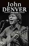 John Denver: A Me...