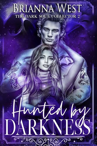 Hunted by Darkness (The Dark Soul Collector Book 2)