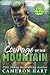 Courage of the Mountain by Cameron Hart