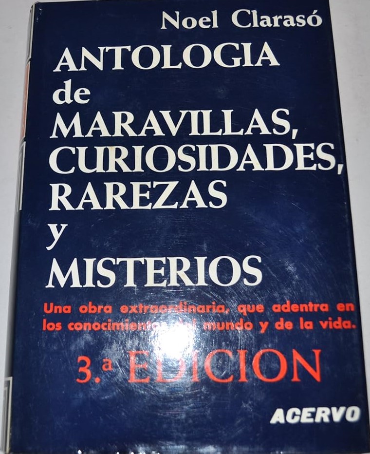 Antología de maravillas, curiosidades, rarezas y misterios