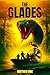 The Glades (The Matthew Eri...