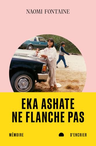 Eka ashate: ne flanche pas (Paperback)
