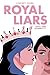 Royal Liars by Lindsey Duga