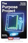The Purpose Project (The Protopias Collection)