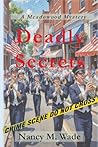 Deadly Secrets: A Meadowood Mystery Deadly Secrets: A Meadowood Mystery