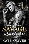Savage Revenge (Savage Sins, #1)