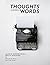 Thoughts Clothed in Words: Classical Rhetoric from a Biblical Worldview