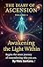 The Diary of Ascension : Vo...