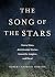 The Song of the Stars: Star...
