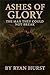 Ashes of Glory by Ryan Hurst