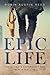 The Epic Life: The Ulitmate...