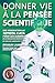 Donner vie à la pensée scientifique  by Sylvain Landry