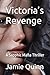 Victoria’s Revenge: A Sapphic Mafia Thriller