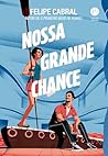 Nossa grande chance