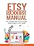 Etsy Success Manual : Fix, ...