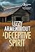 A Deceptive Spirit: A Shell...