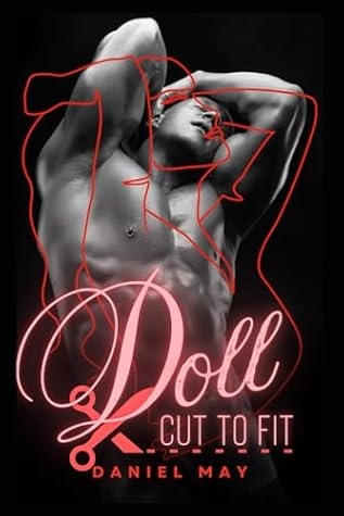 Doll: Cut To Fit: A Dark MM Feminization Story