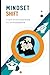 Mindset Shift: From Overwhelmed to Unstoppable: Work Smarter, Achieve More, and Live Fully
