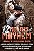 12 Months of Mayhem: A Biker's Calendar of Chaos