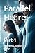 Parallel Hearts: Part-1