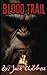 Blood Trail by Jack Childress