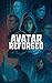 Avatar Reforged by Mike Cockrell