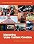 Mastering Video Content Cre...