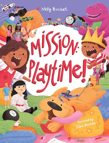 Mission: Playtime! (Hardcover)