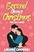 Second Chance Christmas: A ...