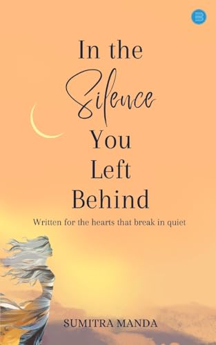 In the Silence You Left Behind (Paperback)