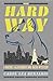 The Hard Way (The Rachel Alexander and Dash Mysteries)