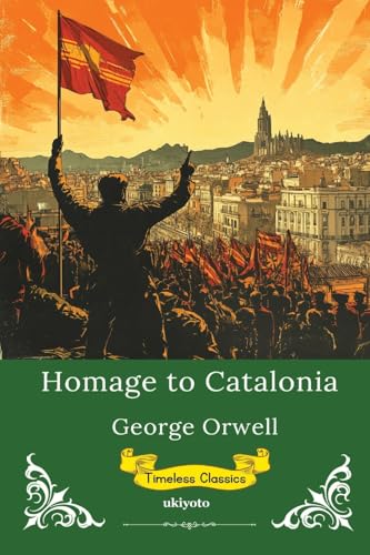 Homage to Catalonia