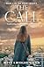 The Call by Betty A Rodgers-Kulich The Call by Betty A Rodgers-Kulich