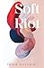 Soft Riot