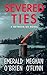 Severed Ties (Between Us)