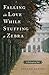 Falling in Love While Stuffing a Zebra: A Philosophical Tale